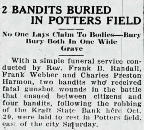 A newspaper clipping from 1931 mentions bandits from Kraft State Bank robber are buried in a cemetary east of Menomonie. 