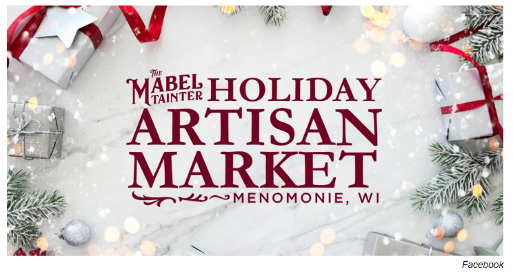 Mabel Tainter Annual Artisan Market Fri & Sat