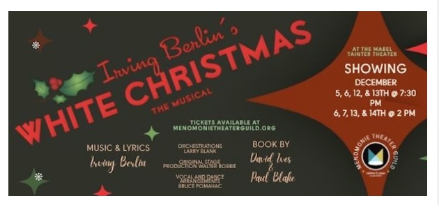 Irving Berlin's White Christmas Presented by Menomonie Theater Guild