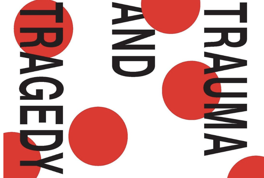 Panel Examines ‘Trauma & Tragedy in the Age of Mass Politics’