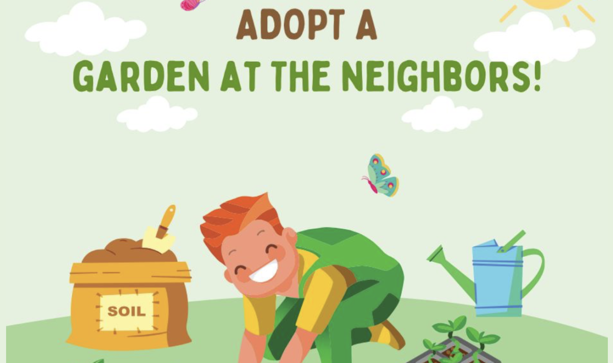 The Neighbors: Salad Fundraiser & Adopt a Garden
