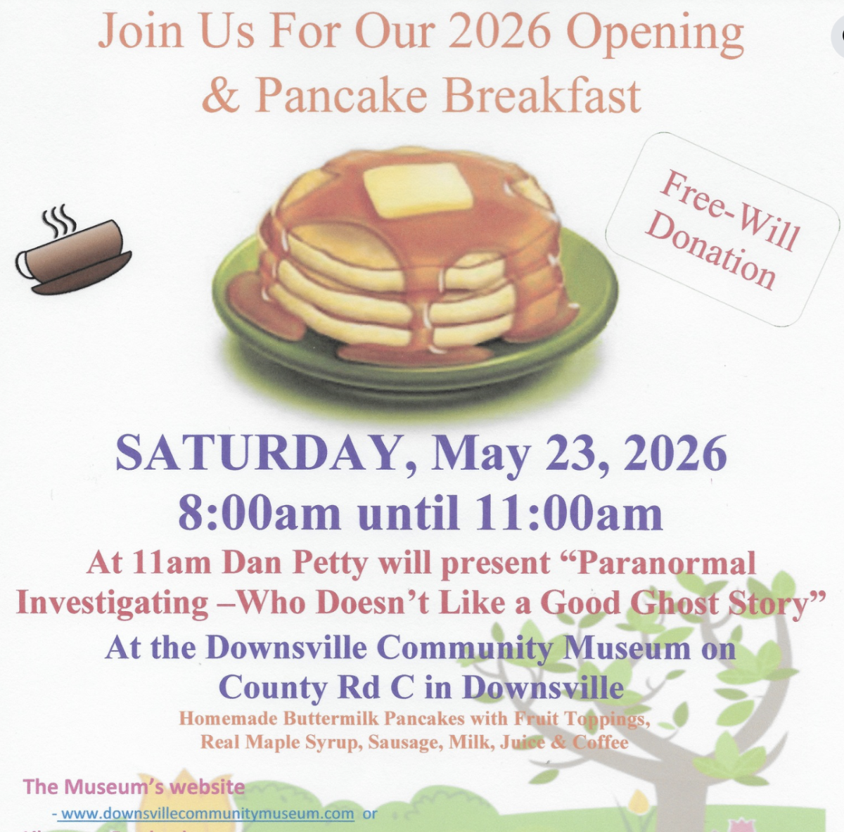 Pancake Breakfast Opens Downsville Museum this Saturday