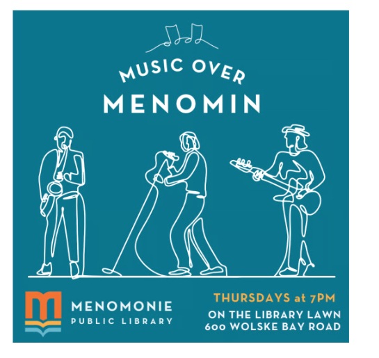 Music Over Menomonie Begins its 16th Season Every Thursday on the Library Lawn